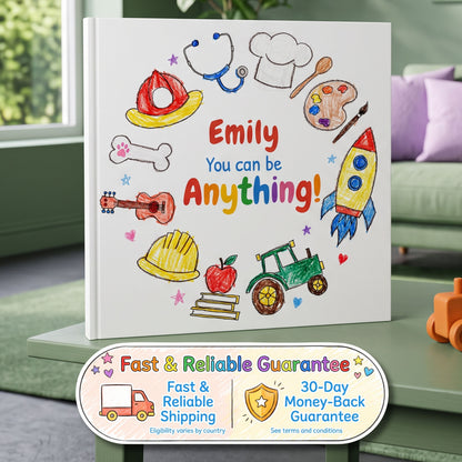 Personalized You Can Be Anything Book, Custom Name Storybook for Kids