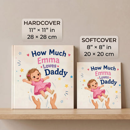 Custom Daddy Book from Child, Personalized Dad and Child Storybook