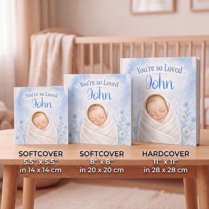 You’re So Loved Custom Name Book, Newborn Book, First Year Keepsake Gift