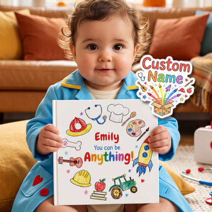 Personalized You Can Be Anything Book, Custom Name Storybook for Kids