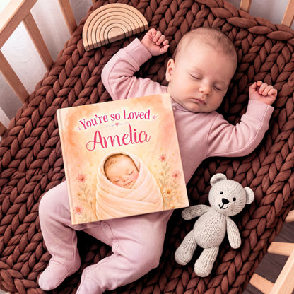 You’re So Loved Custom Name Book, Newborn Book, First Year Keepsake Gift