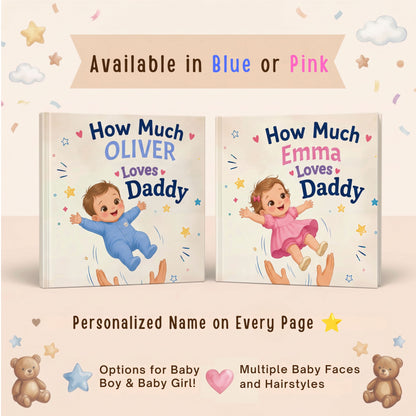 Custom Daddy Book from Child, Personalized Dad and Child Storybook