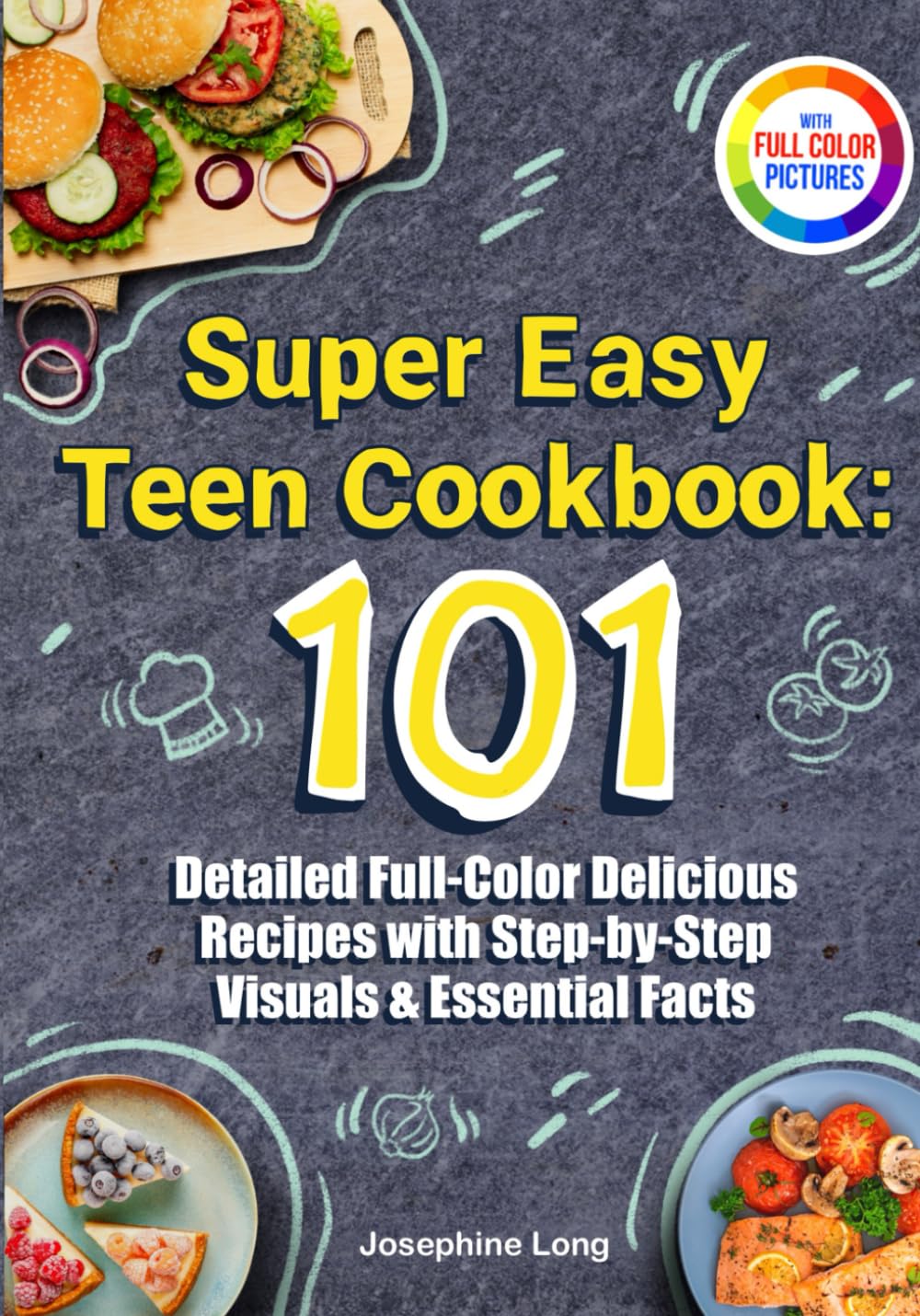 Super Easy Teen Cookbook: 101