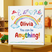 Custom Baby Book with Name, Personalized You Can Be Anything Storybook