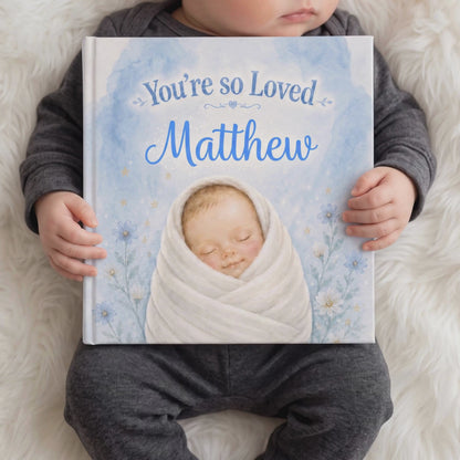 You’re So Loved Custom Name Book, Newborn Book, First Year Keepsake Gift